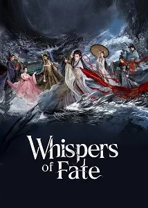Whispers of Fate